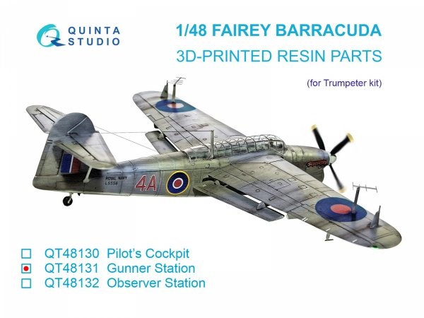 Quinta Studio QT48131 Fairey Barracuda Gunner Station (Trumpeter)  1/48