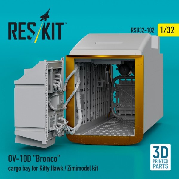 RESKIT RSU32-0102 OV-10D &quot;Bronco&quot; cargo bay for Kitty Hawk/Zimimodel kit (3D Printed) 1/32