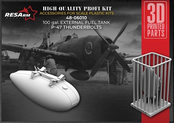 RESArm 48-06010 P-47 Thunderbolts - 100 GAL Fuel tank (3D resin printing) 1/48