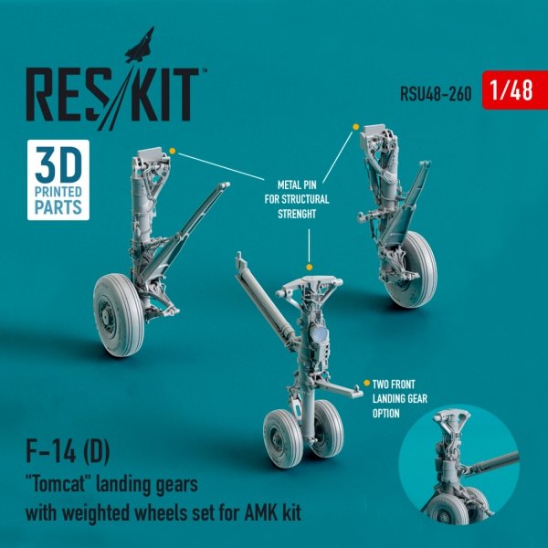RESKIT RSU48-0260 F-14 (D) &quot;TOMCAT&quot; LANDING GEARS WITH WEIGHTED WHEELS SET FOR AMK KIT (RESIN &amp; 3D PRINTED) 1/48