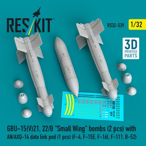 RESKIT RS32-0539 GBU-15(V)21, 22/B "Small Wing" bombs (2 pcs) with AN/AXQ-14 data link pod (1 pcs) (3D Printed) 1/32