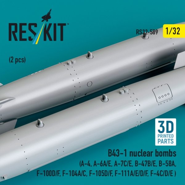 RESKIT RS32-0589 B43-1 nuclear bombs (2 pcs) (A-4, A-6A/E, A-7C/E, B-47B/E, B-58A, F-100D/F, F-104A/C, F-105D/F, F-111A/D/E/F, F-4C/D/E ) (3D Printed) (1/32)