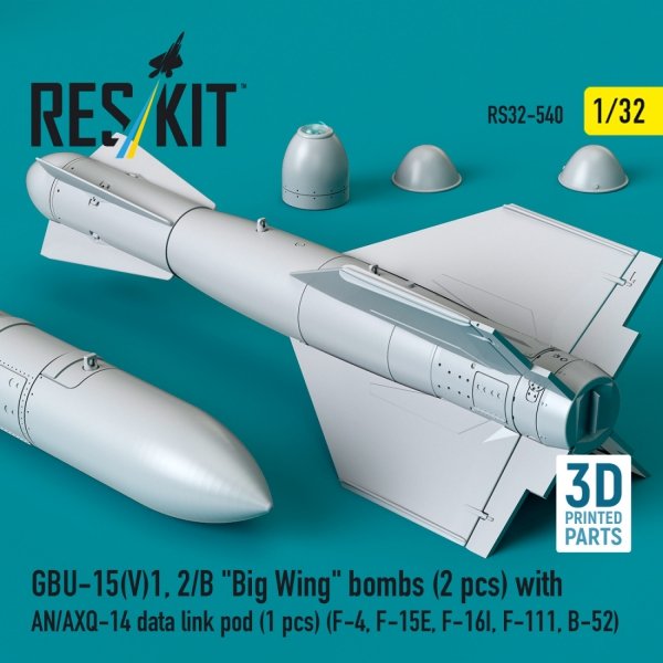 RESKIT RS32-0540 GBU-15(V)21, 22/B "Small Wing" bombs (2 pcs) with AN/AXQ-14 data link pod (1 pcs) (3D Printed) 1/32