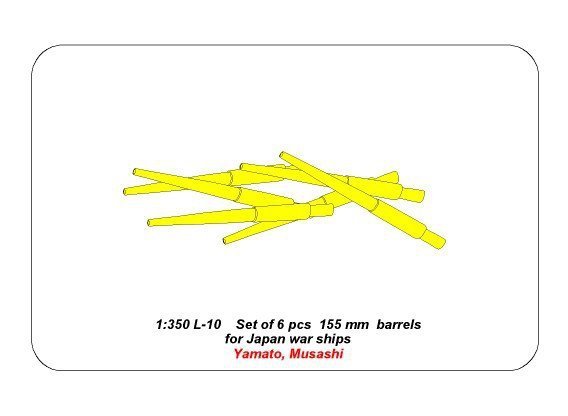Aber 350L-10 Set of 6 pcs 155 mm barrels for Japanese ships Yamato and Musashi (1:350)