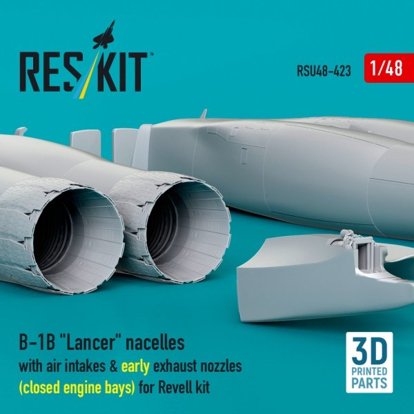 RESKIT RSU48-0423 B-1B "Lancer" nacelles with air intakes &amp; early exhaust nozzles (сlosed engine bays) for Revell kit (3D Printed) (1/48)