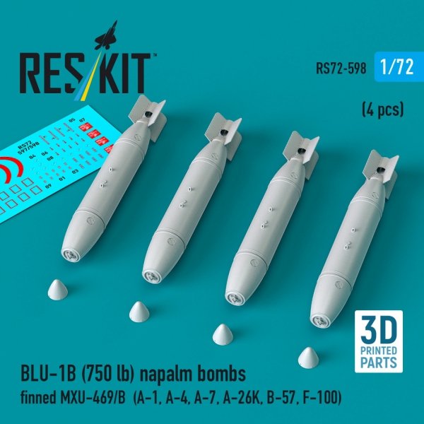 RESKIT RS72-0598 BLU-1B (750lb) napalm bombs finned MXU-469/B (4 pcs) (A-1, A-4, A-7, A-26K, B-57, F-100) (3D Printed) (1/72)