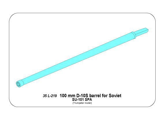 Aber 35 L-219 	100 mm D-10S barrel for Soviet SU-101 (1:35)