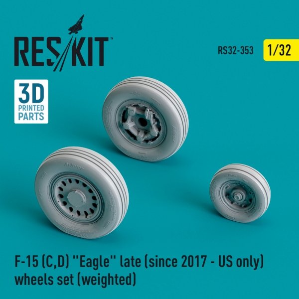 RESKIT RS32-0353 F-15 (C,D) EAGLE LATE (SINCE 2017 - US ONLY) WHEELS SET (WEIGHTED) (RESIN &amp; 3D PRINTED) 1/32