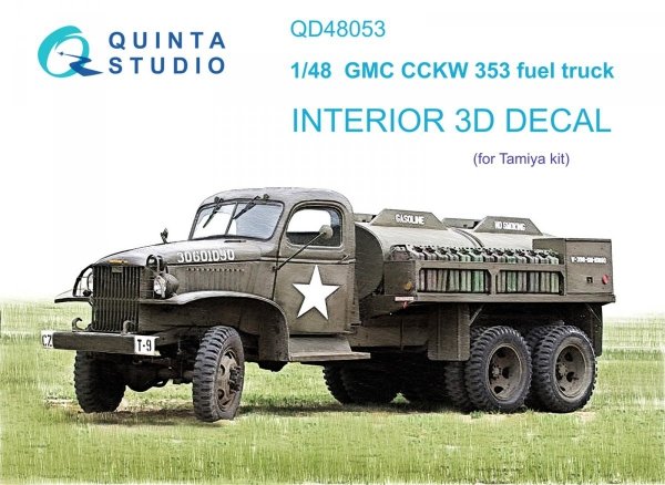 Quinta Studio QD48053 GMC CCKW 353 fuel truck 3D-Printed &amp; coloured Interior on decal paper (Tamiya) 1/48