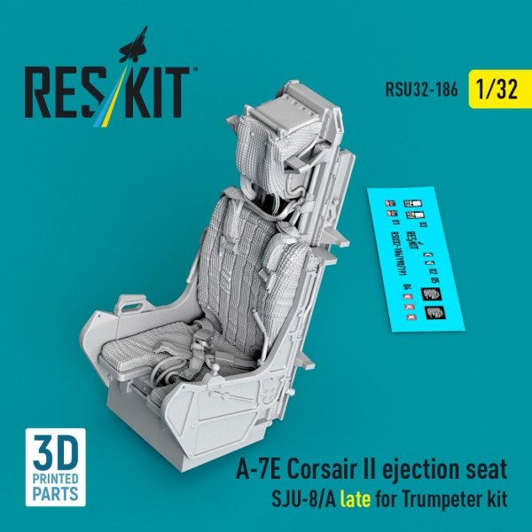 RESKIT RSU32-0186 A-7E Corsair II ejection seat SJU-8/A late for Trumpeter kit (3D Printed) (1/32)