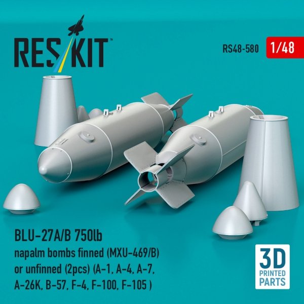 RESKIT RS48-0580 BLU-27A/B 750lb napalm bombs finned (MXU-469/B) or unfinned (2pcs) (A-1, A-4, A-7, A-26K, B-57, F-4, F-100, F-105 ) (3D Printed) (1/48)