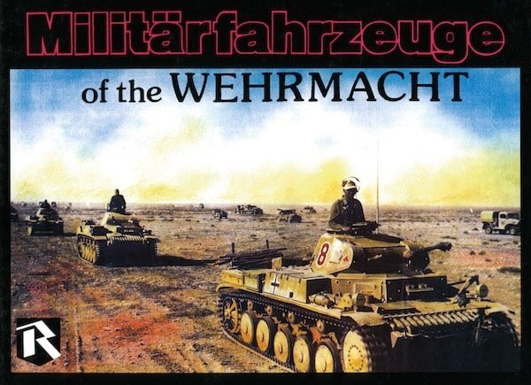 Feist Books Militarfahrzeuge of the Wehrmacht - Volume 2