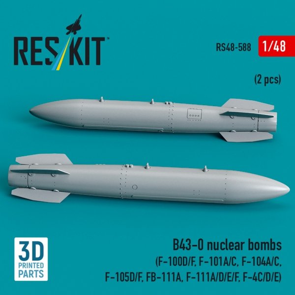 RESKIT RS48-0588 B43-0 nuclear bombs (2 pcs) (F-100D/F, F-101A/C, F-104A/C, F-105D/F, FB-111A, F-111A/D/E/F, F-4C/D/E) (3D Printed) (1/48)
