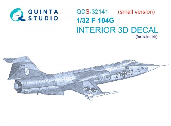 Quinta Studio QDS32141 F-104G 3D-Printed &amp; coloured Interior on decal paper (Italeri) (small version) 1/32