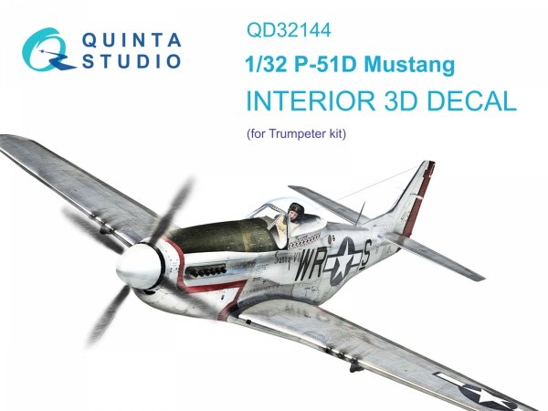 Quinta Studio QD32144 P-51D Mustang 3D-Printed &amp; coloured Interior on decal paper (Trumpeter) 1/32