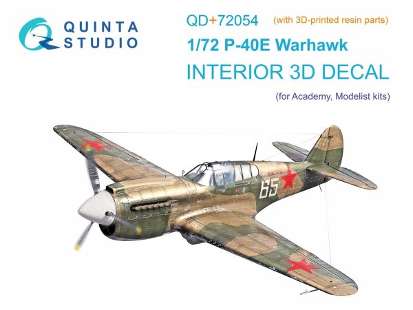 Quinta Studio QD+72054 P-40E Warhawk 3D-Printed &amp; coloured Interior on decal paper (Academy/Modelist) (with 3D-printed resin parts) 1/72