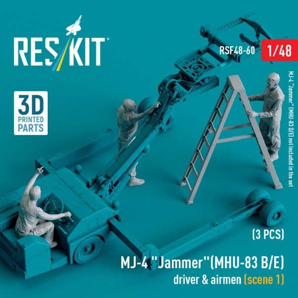 RESKIT RSF48-0060 MJ-4 &quot;Jammer&quot; (MHU-83 B/E) driver &amp; airmen (scene 1) (3 pcs) (3D Printed) 1/48