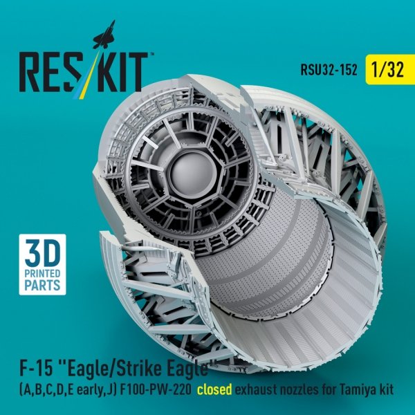 RESKIT RSU32-0152 F-15 "Eagle/Strike Eagle" (A,B,C,D,E early,J) F100-PW-220 closed exhaust nozzles for Tamiya kit (3D Printed) 1/32