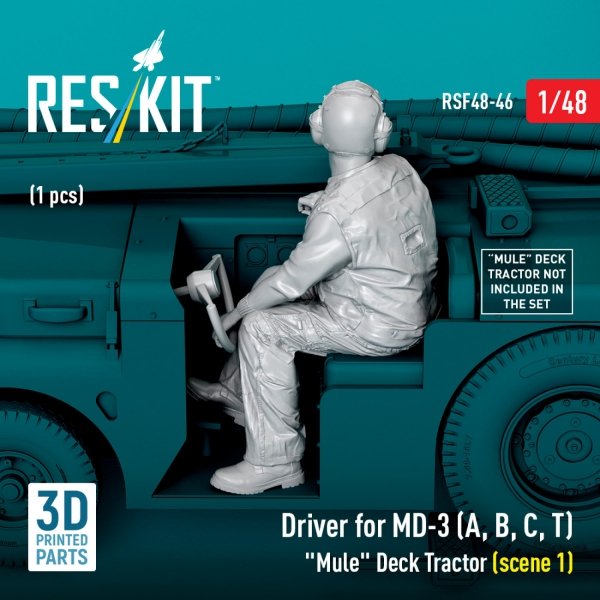 RESKIT RSF48-0046 Driver for MD-3 (A, B, C, T) "Mule" Deck Tractor (scene 1) (1 pcs) (3D Printed) 1/48