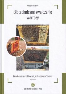 Biotechniczne zwalczanie warrozy