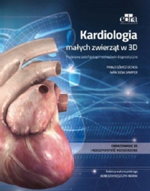 Kardiologia małych zwierząt w 3D
