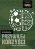 Przywilej korzyści O analizie w grywalizacji