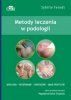 Metody leczenia w podologii