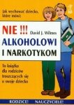 Nie alkoholowi i narkotykom