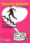 Rzucisz palenie w oparciu o program 12 kroków