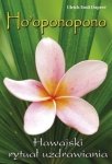 Hooponopono Hawajski rytuał wybaczania