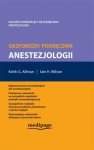 Oksfordzki podręcznik anestezjologii