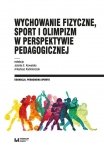 Wychowanie fizyczne sport i olimpizm w perspektywie pedagogicznej 