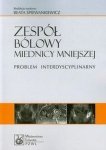 Zespół bólowy miednicy mniejszej Problem interdyscyplinarny