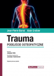 Trauma Podejście osteopatyczne