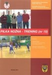 Kwartalnik Piłka nożna - Trening 15/2012