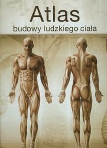 Atlas budowy ludzkiego ciała