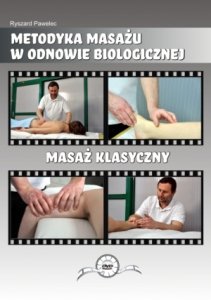 Masaż klasyczny DVD Metodyka masażu w odnowie biologicznej