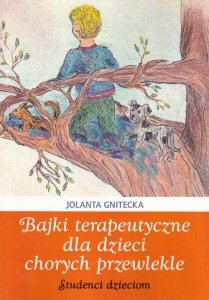 Bajki terapeutyczne dla dzieci chorych przewlekle