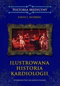 Ilustrowana historia Kardiologii