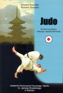 Judo - Pomost pomiędzy tradycją i współczesnością
