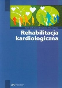 Rehabilitacja kardiologiczna /Medical Education