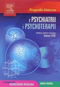 Przypadki kliniczne z psychiatrii i psychoterapii Seria Przypadk