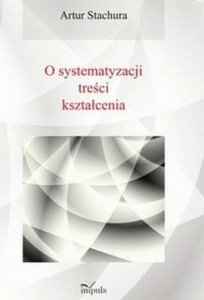 Pedagogika O systematyzacji treści kształcenia