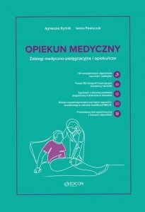  Opiekun medyczny Zabiegi medyczno-pielęgnacyjne i opiekuńcze