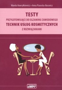 Technik usług kosmetycznych Testy przygotowujące do egzaminu