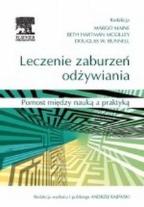 Leczenie zaburzeń odżywiania Pomost między nauką a praktyką