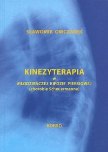 Kinezyterapia w młodzieńczej kifozie piersiowej (chorobie Scheuermanna)