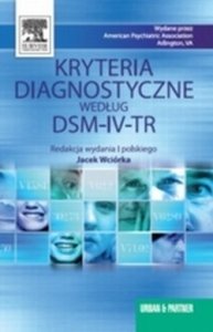 Kryteria diagnostyczne według DSM-IV-TR