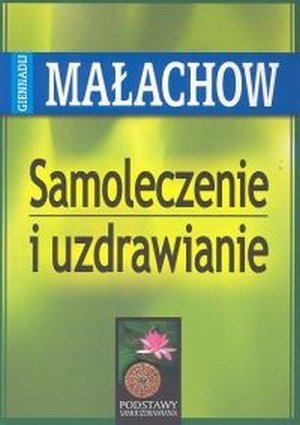 Samoleczenie i uzdrawianie