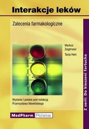 Interakcje leków Zalecenia farmakologiczne